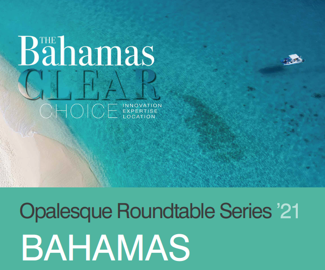 Opalesque Roundtable Series 2021 – BAHAMAS